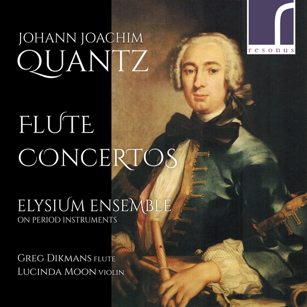 Cover of Quantz Flute Concertos CD performed by Elysium Ensemble